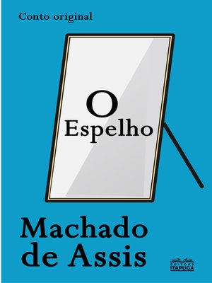 cover image of O Espelho--conto original